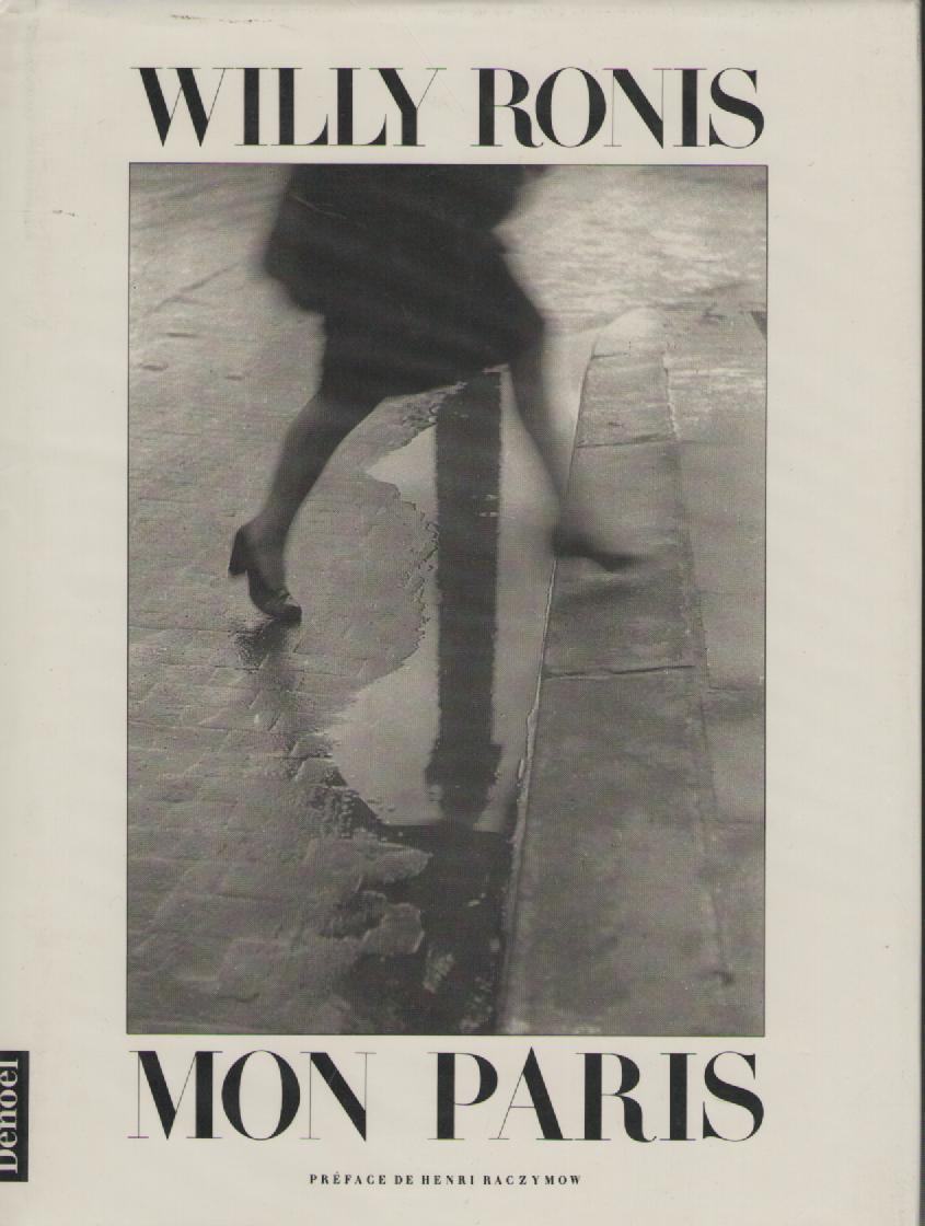 MON PARIS　WILLY RONIS（ウィリー・ロニス写真集